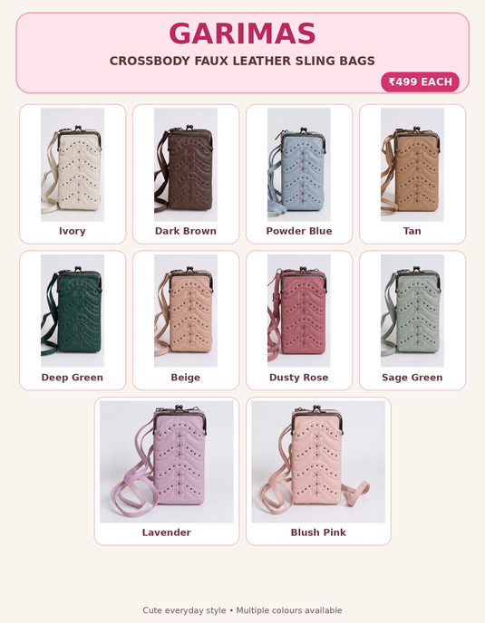 GARIMAS catalogue of crossbody faux leather sling bags in 10 colours, ₹499 each